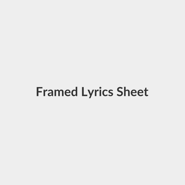 Framed Lyrics Sheet