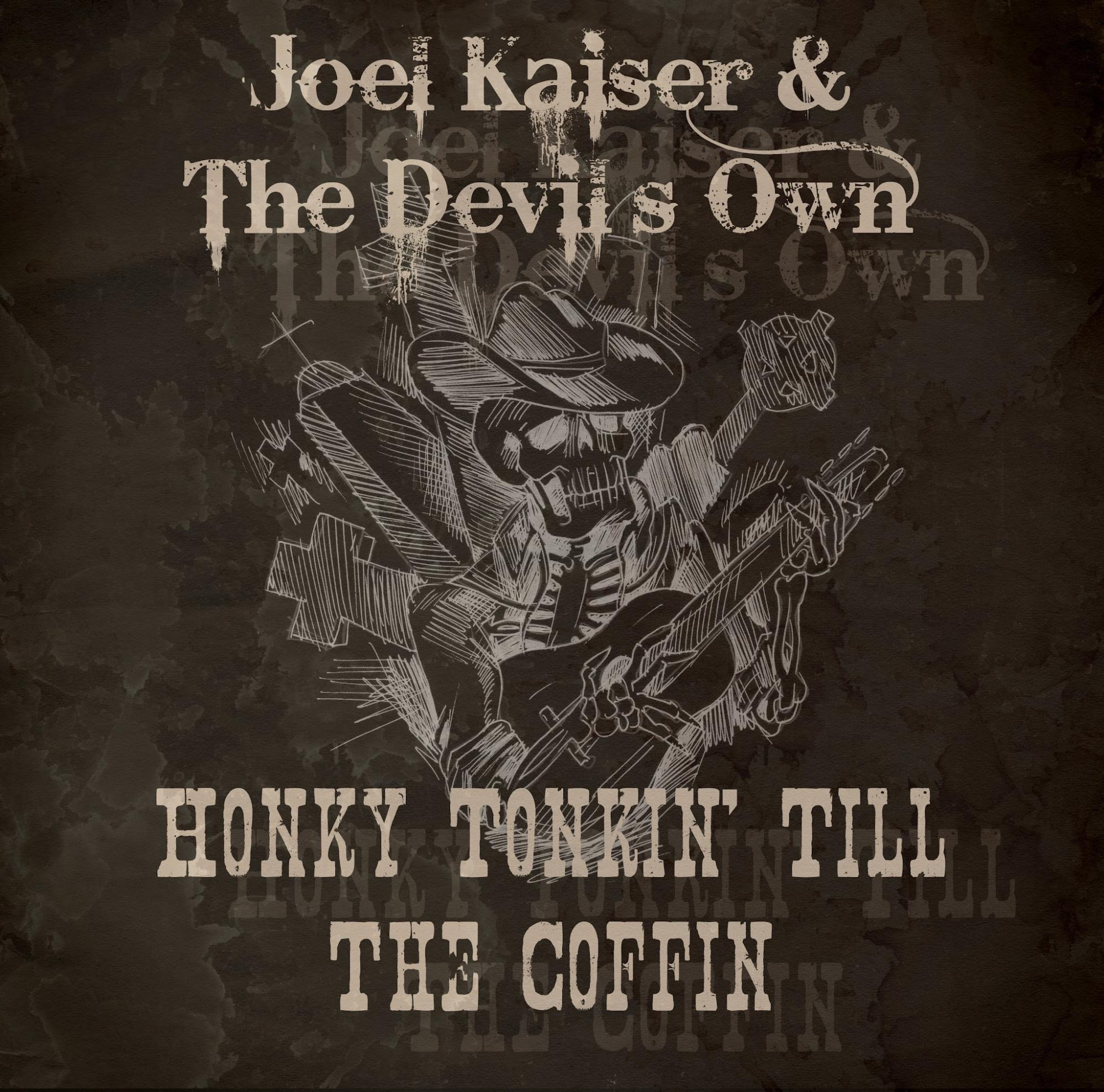 Honky Tonkin' Til the Coffin